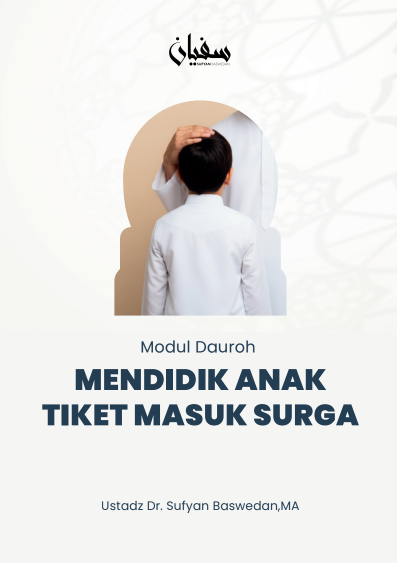 Mendidik Anak Tiket Masuk Surga